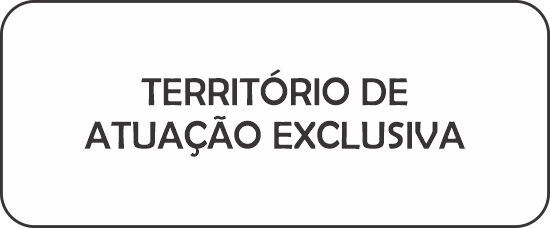 TERRITÓRIO DE ATUAÇÃO EXCLUSIVA TERRITÓRIO DE ATUAÇÃO EXCLUSIVA