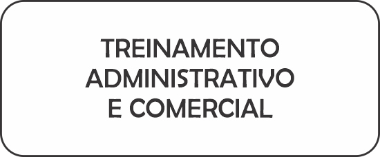 TREINAMENTO ADMINISTRATIVO E COMERCIAL
